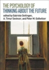 Image for The Psychology of Thinking about the Future
