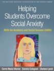 Image for Helping students overcome social anxiety  : skills for academic and social success (SASS)