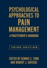 Image for Psychological approaches to pain management: a practitioner&#39;s handbook