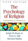 Image for The psychology of religion  : an empirical approach