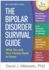 Image for The bipolar disorder survival guide: what you and your family need to know