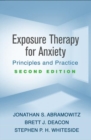 Image for Exposure Therapy for Anxiety, Second Edition : Principles and Practice