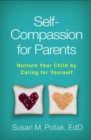 Image for Self-Compassion for Parents