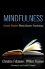 Image for Mindfulness  : ancient wisdom meets modern psychology