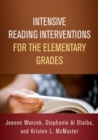 Image for Intensive Reading Interventions for the Elementary Grades