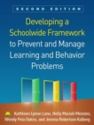 Image for Developing a Schoolwide Framework to Prevent and Manage Learning and Behavior Problems, Second Edition