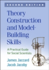 Image for Theory Construction and Model-Building Skills, Second Edition