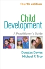Image for Child development  : a practitioner&#39;s guide