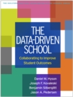 Image for The data-driven school: collaborating to improve student outcomes