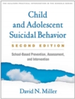 Image for Child and Adolescent Suicidal Behavior, Second Edition