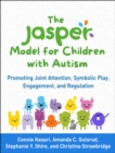 Image for The JASPER Model for Children With Autism: Promoting Joint Attention, Symbolic Play, Engagement, and Regulation