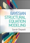 Image for Bayesian Structural Equation Modeling