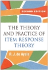 Image for The theory and practice of item response theory