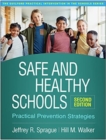 Image for Safe and Healthy Schools, Second Edition