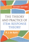 Image for The theory and practice of item response theory