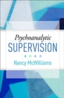 Image for Psychoanalytic supervision