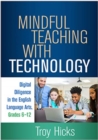 Image for Mindful Teaching with Technology