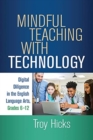 Image for Mindful Teaching with Technology
