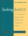 Image for Seeking Safety: A Treatment Manual for PTSD and Substance Abuse