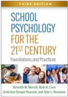 Image for School Psychology for the 21st Century, Third Edition