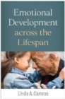 Image for Emotional development across the lifespan