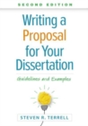 Image for Writing a proposal for your dissertation  : guidelines and examples