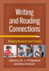 Image for Writing and reading connections  : bridging research and practice