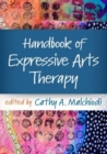 Image for Handbook of Expressive Arts Therapy