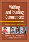 Image for Writing and reading connections: bridging research and practice