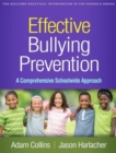 Image for Effective bullying prevention  : a comprehensive schoolwide approach