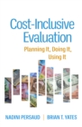 Image for Cost-inclusive evaluation: planning it, doing it, using it