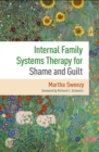 Image for Internal Family Systems Therapy for Shame and Guilt