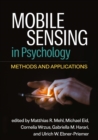 Image for Mobile sensing in psychology: methods and applications