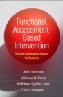 Image for Functional assessment-based intervention  : effective individualized support for students