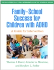 Image for Family-School Success for Children with ADHD : A Guide for Intervention: A Guide for Intervention
