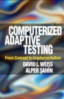 Image for Computerized Adaptive Testing : From Concept to Implementation