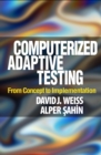 Image for Computerized Adaptive Testing: From Concept to Implementation