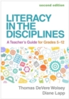 Image for Literacy in the Disciplines, Second Edition : A Teacher&#39;s Guide for Grades 5-12