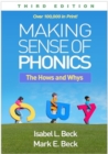Image for Making Sense of Phonics, Third Edition : The Hows and Whys