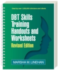 Image for DBT Skills Training Handouts and Worksheets, Revised Edition