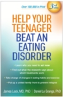 Image for Help Your Teenager Beat an Eating Disorder, Third Edition