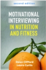 Image for Motivational Interviewing in Nutrition and Fitness, Second Edition