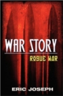 Image for War Story : Rogue War