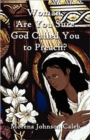 Image for Woman, Are You Sure God Called You to Preach?