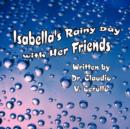 Image for Isabella&#39;s Rainy Day with Her Friends