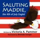 Image for Saluting Maddie, the 4th of July Eaglet