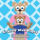 Image for Granny Was Right