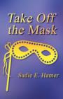 Image for Take Off the Mask