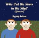 Image for Who Put the Stars in the Sky? : (Genesis)