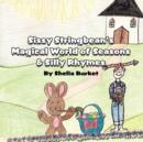 Image for Sissy Stringbean&#39;s Magical World of Seasons &amp; Silly Rhymes